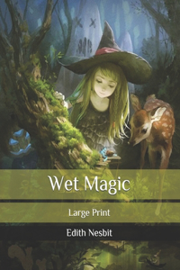 Wet Magic