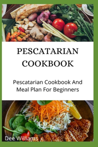 Pescatarian Cookbook