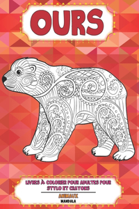 Livres à colorier pour adultes pour stylo et crayons - Mandala - Animaux - Ours