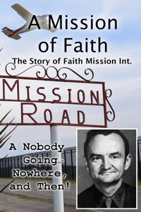 A Mission of Faith