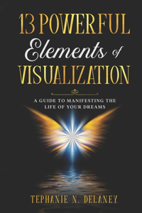 13 Powerful Elements of Visualization