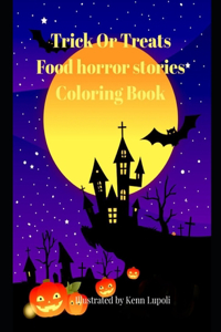 trick or treats food horror stories coloring book illustrated by Kenn Lupoli