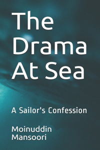 The Drama At Sea
