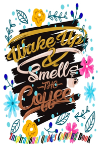 Inspirational Quotes Coloring Book