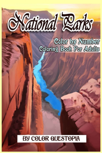 National Parks Color By Number Coloring Book For Adults