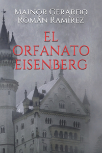 El Orfanato Eisenberg