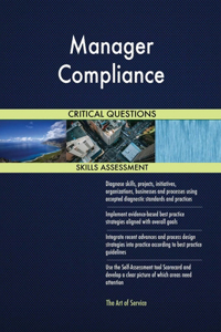 Manager Compliance Critical Questions Skills Assessment