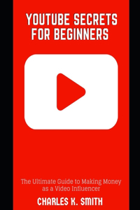 Youtube Secrets for Beginners