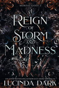 Reign of Storm and Madness
