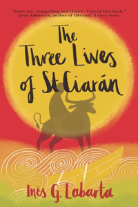The Three Lives of St Ciaran