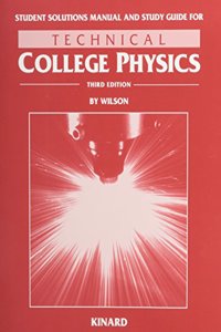 Study Guide for Wilson's Technical College Physics, 3rd