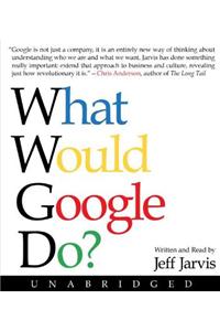 What Would Google Do?