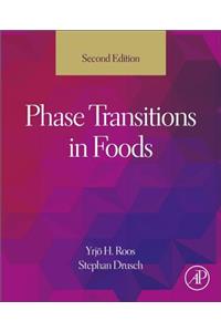 Phase Transitions in Foods