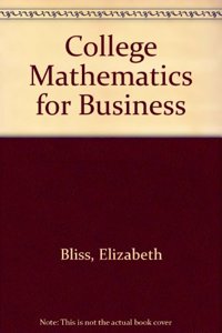 College Mathematics for Business