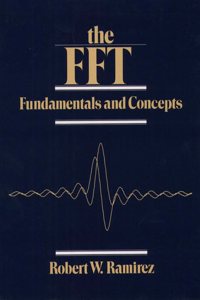 The FFT: Fundamentals and Concepts