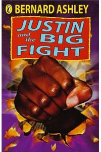 Justin and the Big Fight
