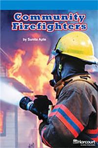 Storytown: On Level Reader Teacher's Guide Grade 6 Community Firefighters