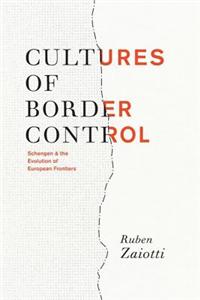 Cultures of Border Control