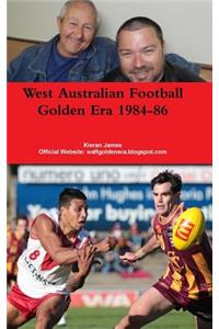 West Australian Football Golden Era 1984-86