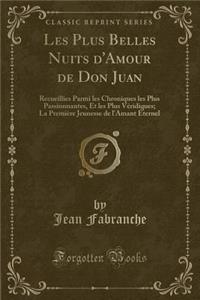 Les Plus Belles Nuits d'Amour de Don Juan