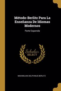 Método-Berlitz Para La Enseñanza De Idiomas Modernos