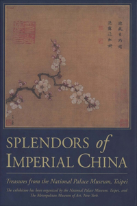 Splendors of Imperial China