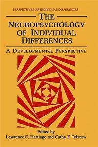 Neuropsychology of Individual Differences