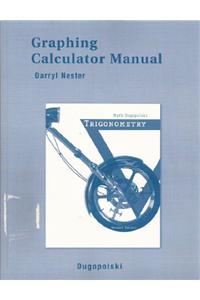 Graphing Calculator Manual for Trigonometry