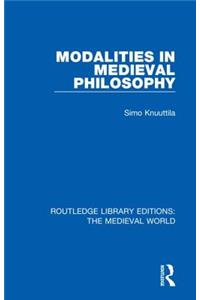 Modalities in Medieval Philosophy