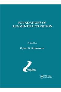 Foundations of Augmented Cognition
