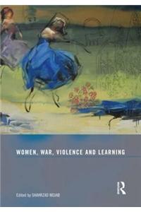 Women, War, Violence and Learning