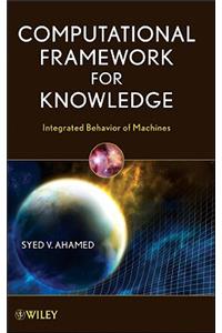 Computational Framework for Knowledge