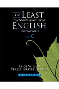 The Least You Should Know about English: Writing Skills, Form C