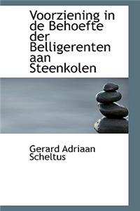 Voorziening in de Behoefte Der Belligerenten Aan Steenkolen