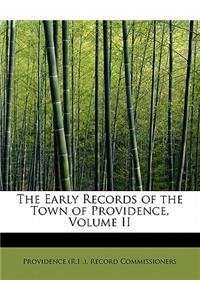 The Early Records of the Town of Providence, Volume II