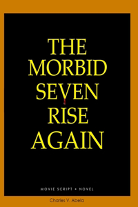 Morbid Seven Rise Again