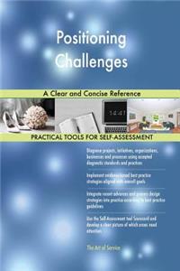 Positioning Challenges A Clear and Concise Reference