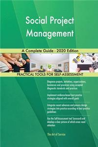 Social Project Management A Complete Guide - 2020 Edition