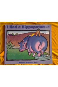 Reading 2000 Big Book Grade 1.2.3 I Had a Hippopotomus