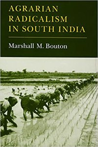 Agrarian Radicalism in South India