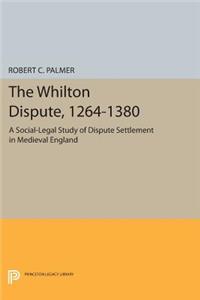 Whilton Dispute, 1264-1380