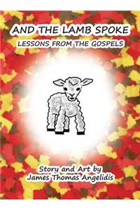 And the Lamb Spoke