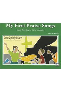 My First Praise Songs