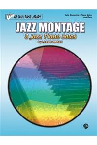 Jazz Montage, Level 2