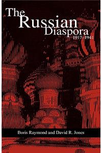 The Russian Diaspora: 1917-1941