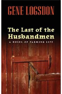 The Last of the Husbandmen