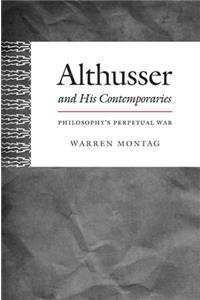 Althusser and His Contemporaries