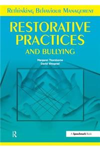 Restorative Practices and Bullying