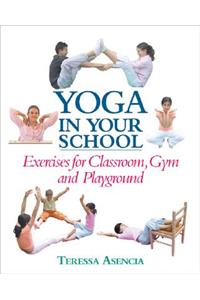 Yoga in Your School