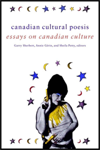 Canadian Cultural Poesis